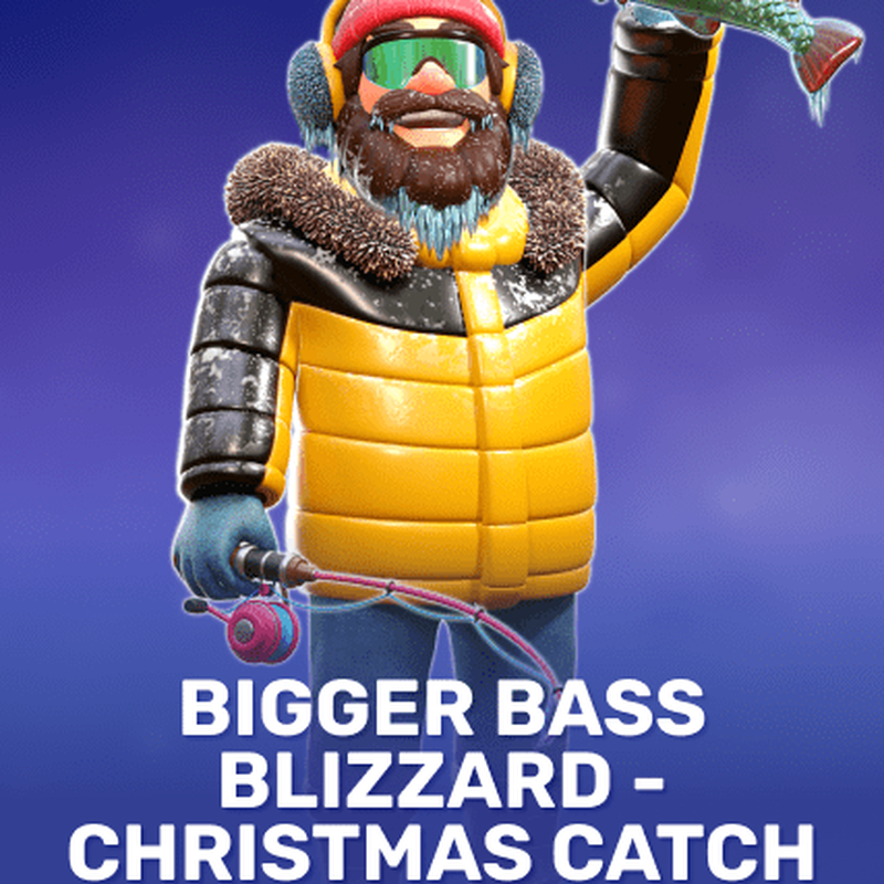 Bigger Bass Blizzard — Christmas Catch