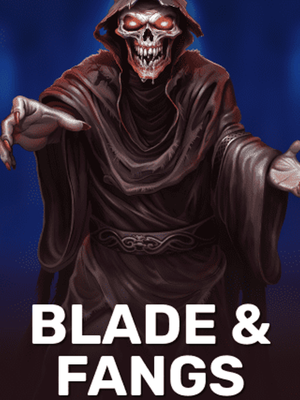 Blade & Fangs