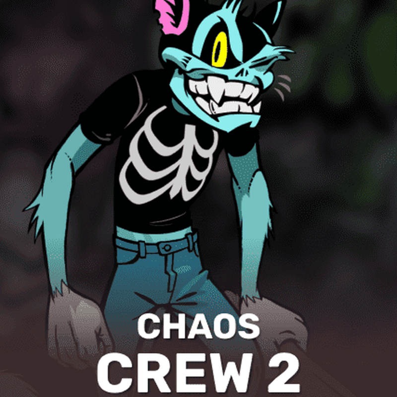 Chaos Crew 2