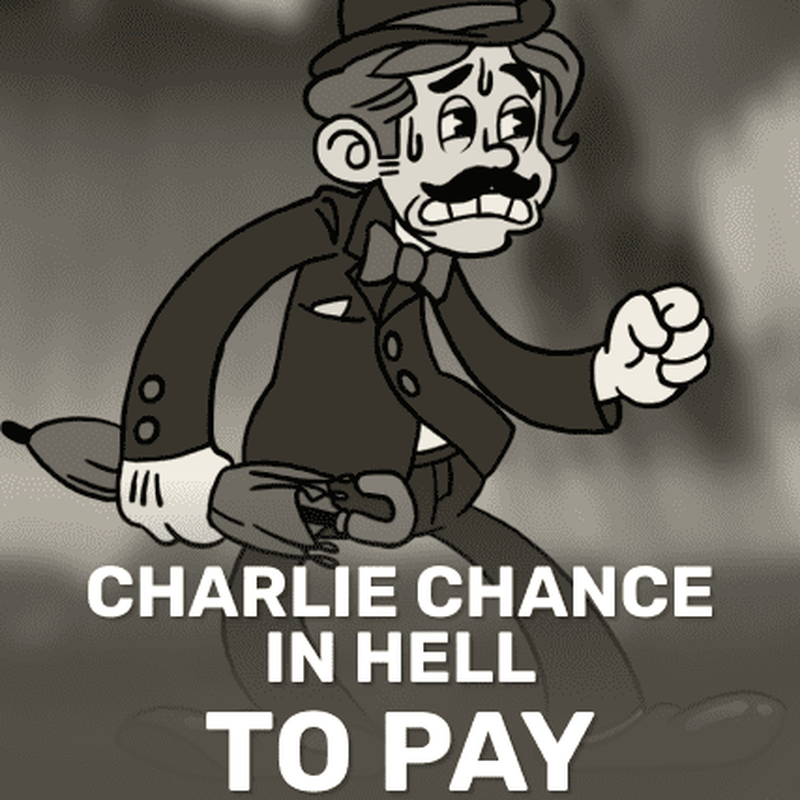 Charlie Chance in Hell to Pay