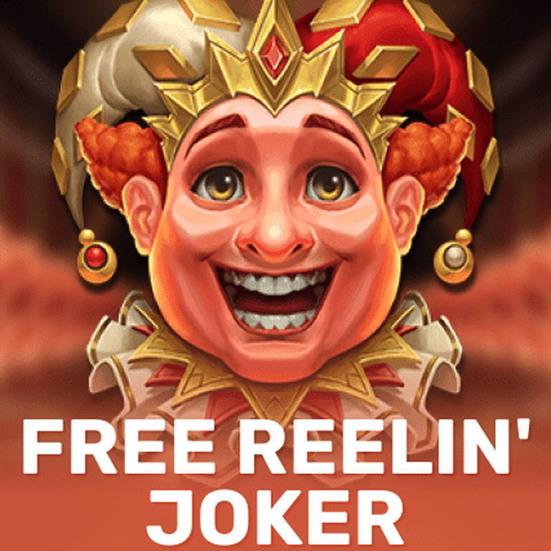 Free Reelin' Joker