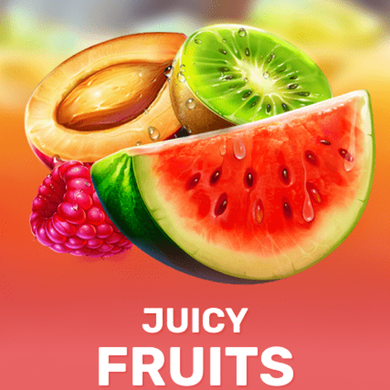 Juicy Fruits