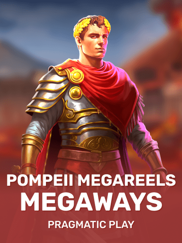 Pompeii Megareels Megaways