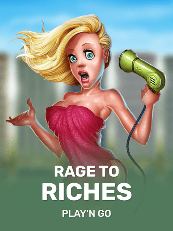 Rage to Riches