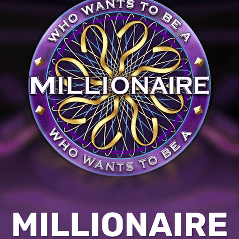 Who Wants to Be a Millionaire